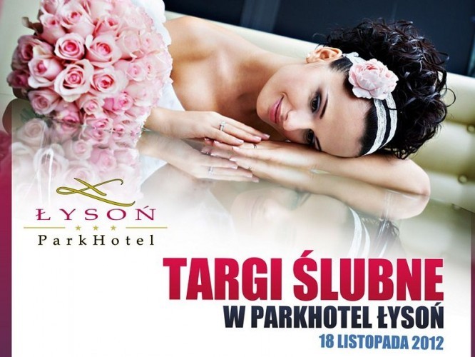 iii-edycja-targow-slubnych-parkhotel-lyson