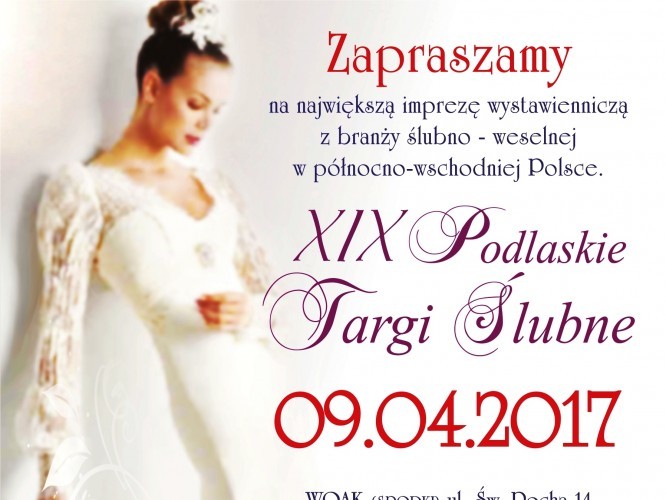 podlaskie-targi-slubne-juz-9-kwietnia-zapraszamy-na-najwieksza-tego-typu-impreze-na-podlasiu