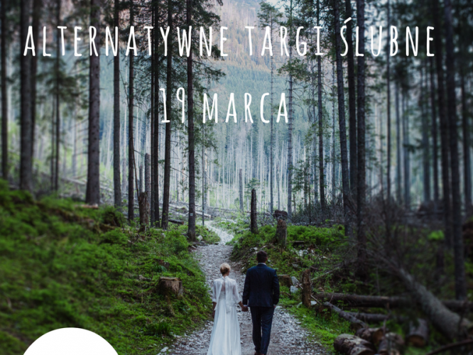 trzecia-edycja-alternatywnych-targow-slubnych-sztuka-wyboru-zapraszamy-juz-19-marca